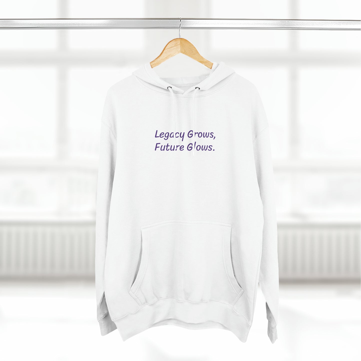 Legacy Grows, Future Glows - Three-Panel Fleece Hoodie