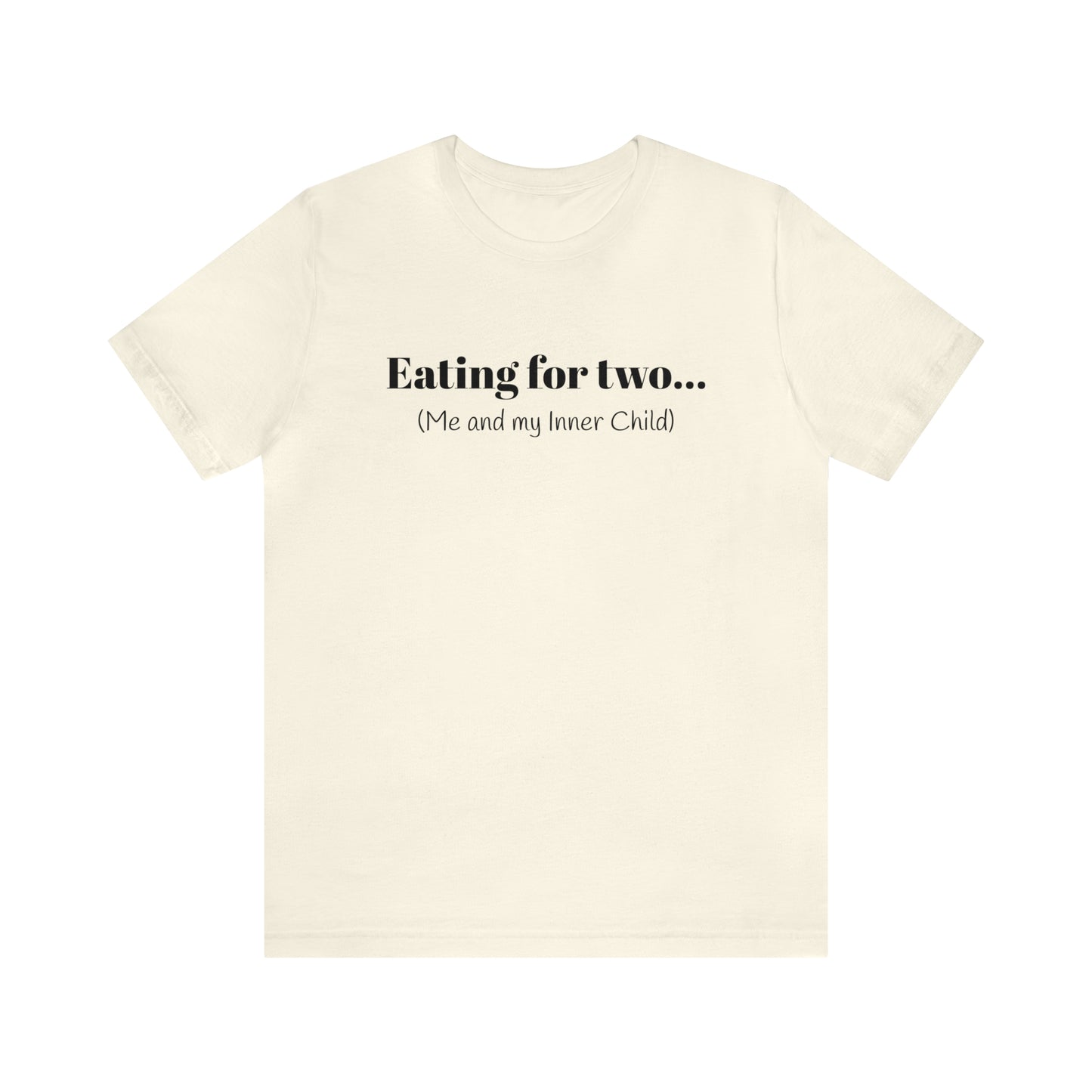 Eating for two... Me and my Inner Child - Unisex Jersey Short Sleeve Tee