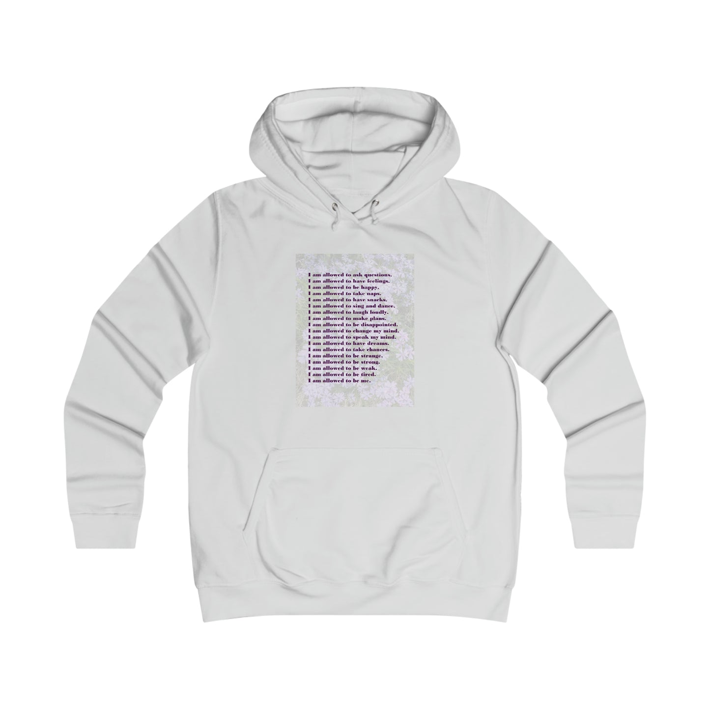 I am Allowed (with Artwork) - Girlie College Hoodie