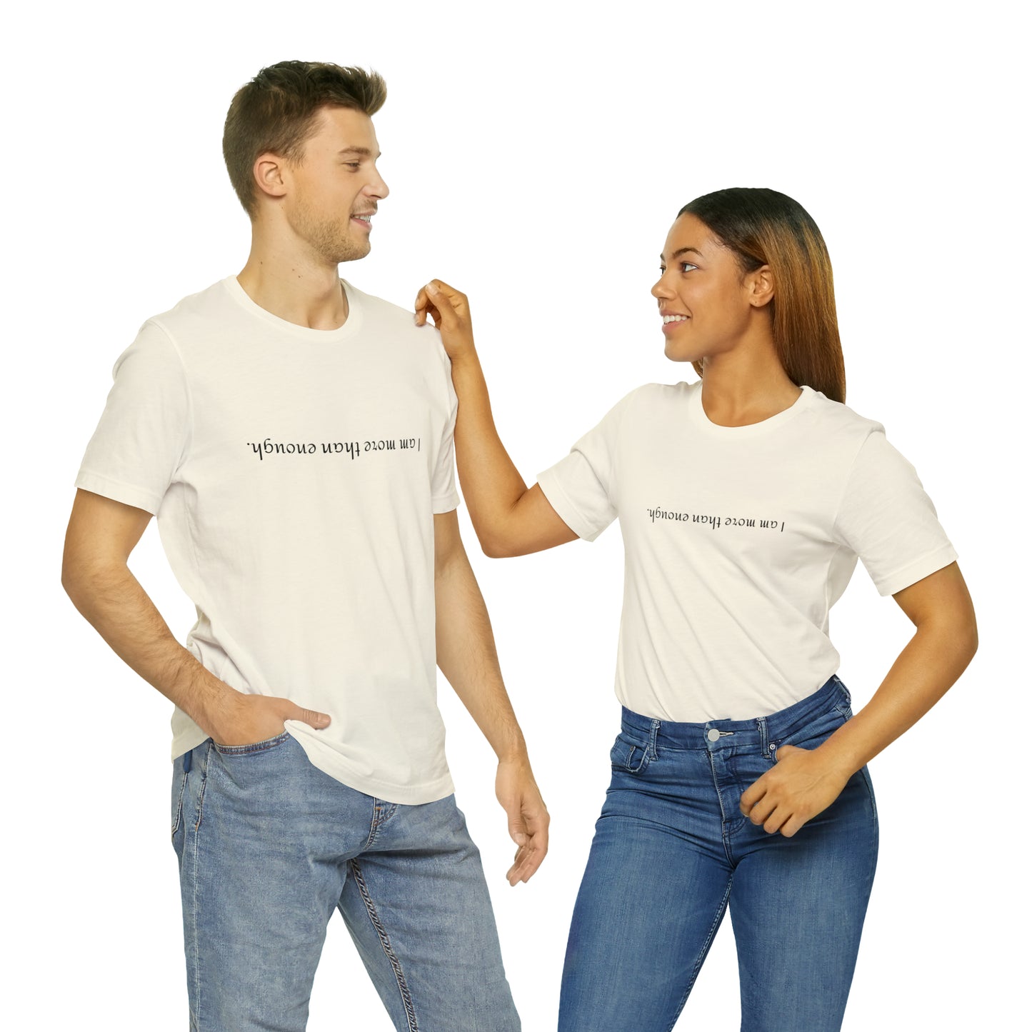 I am more than enough - Unisex Jersey Short Sleeve Tee