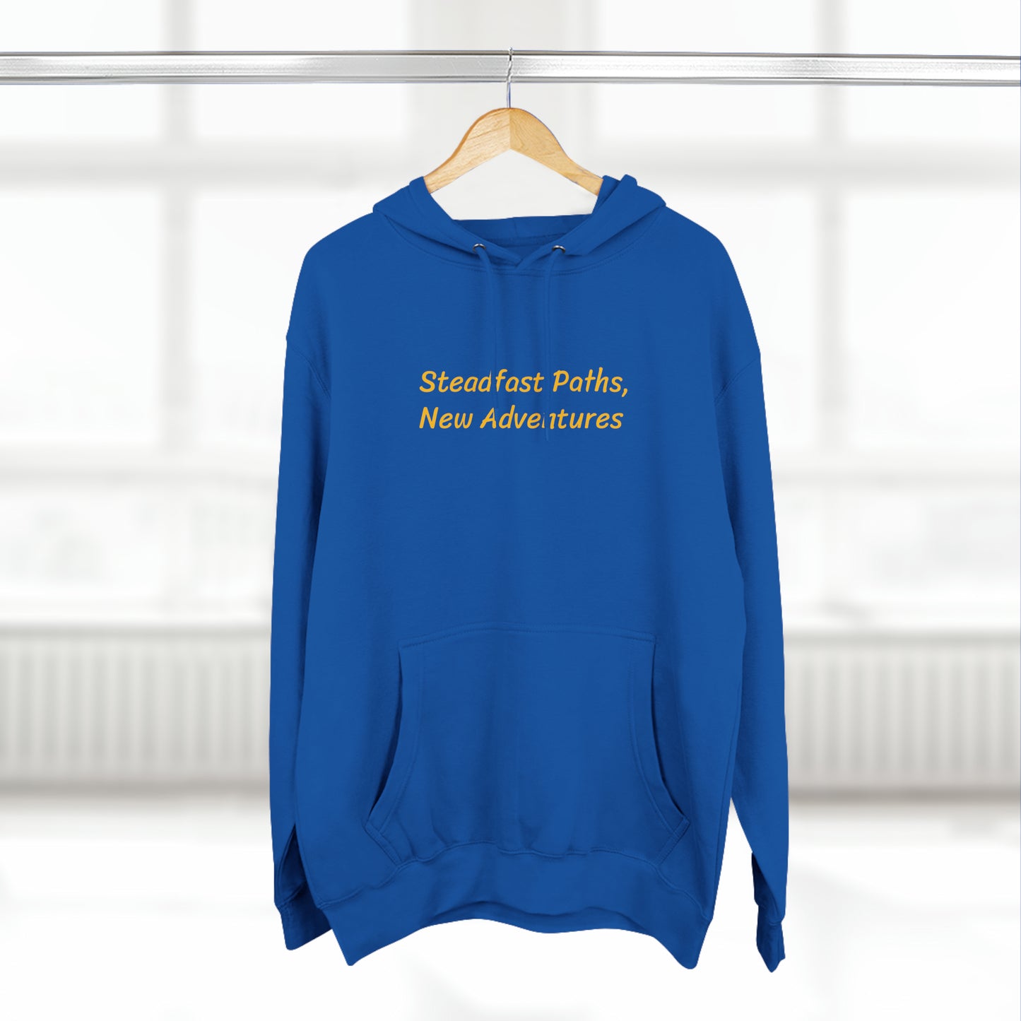 Steadfast Paths, New Adventures - Three-Panel Fleece Hoodie