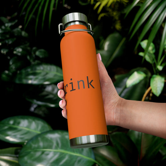 Drink Me - Copper Vacuum Insulated Bottle, 22oz