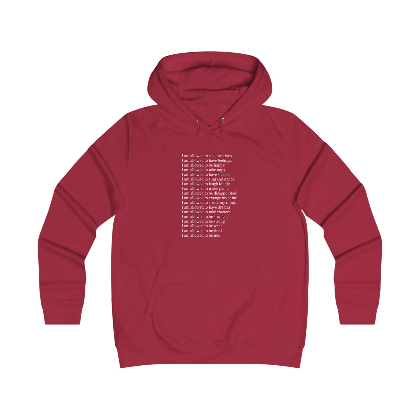 I am Allowed (just text) - Girlie College Hoodie