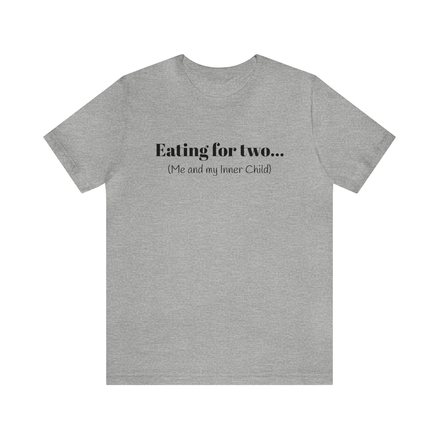 Eating for two... Me and my Inner Child - Unisex Jersey Short Sleeve Tee