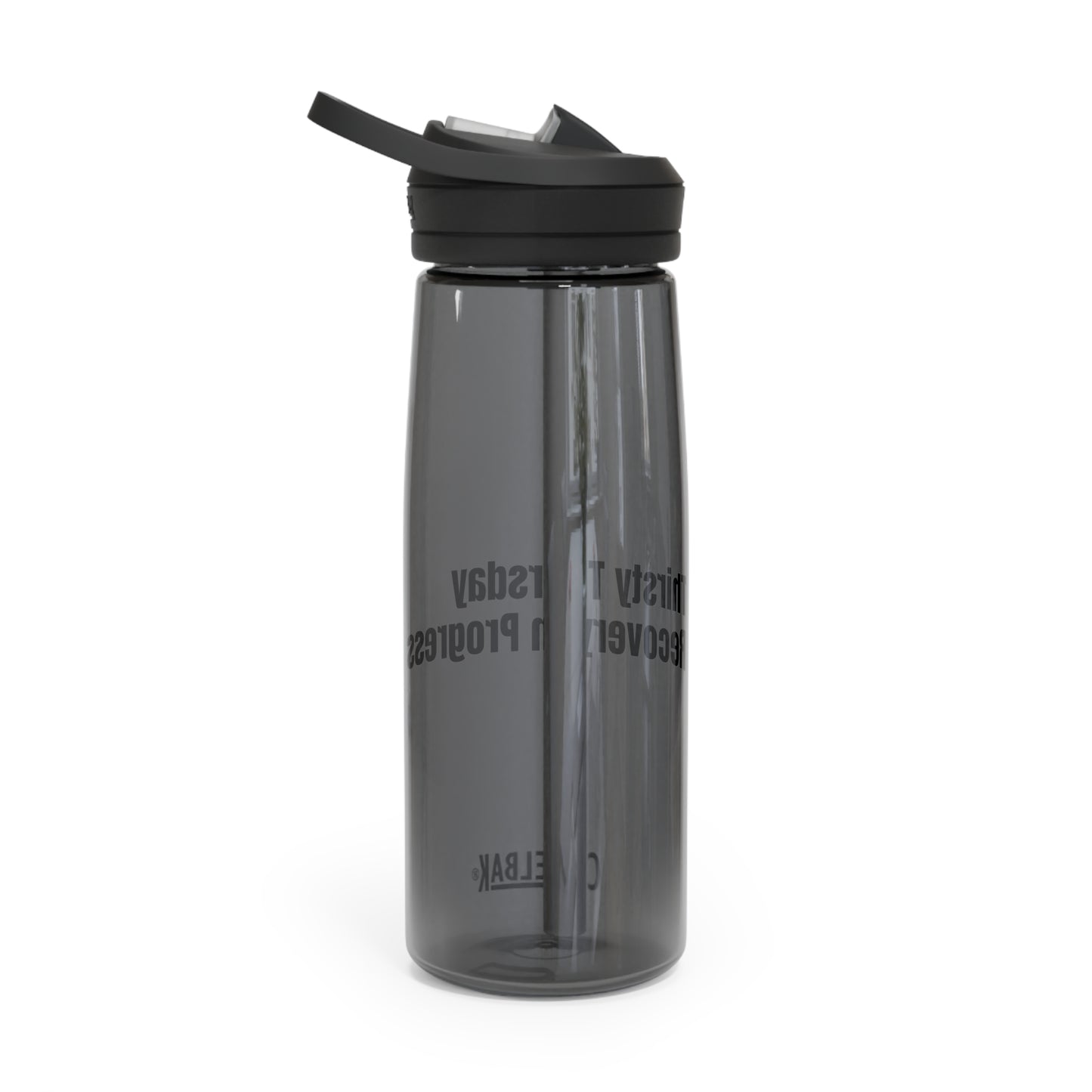 Thirsty Thursday Recovery In Progress - CamelBak Eddy®  Water Bottle, 20oz\25oz