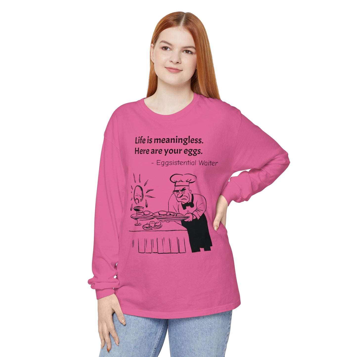 Existential Waiter, Here's Your Eggs - Unisex Garment-dyed Long Sleeve T-Shirt