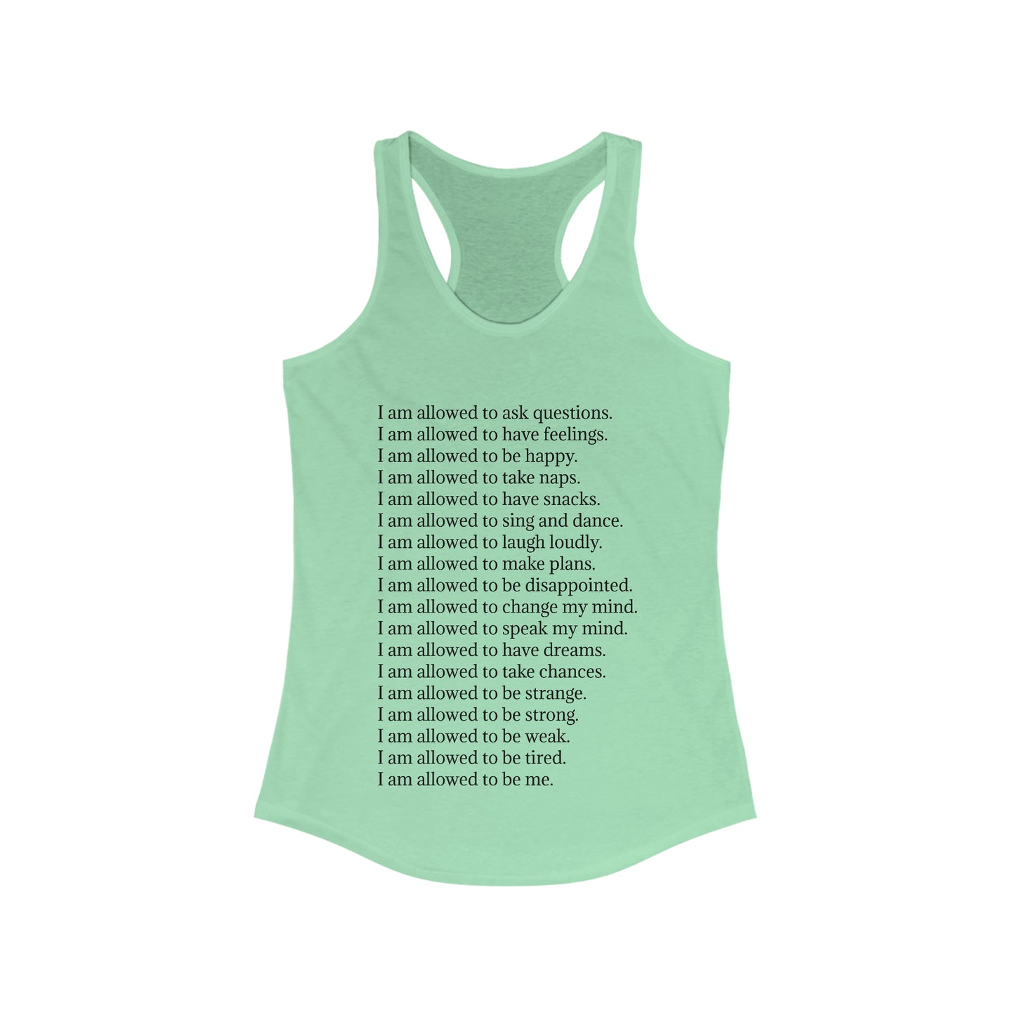 I Am Allowed (just text) - Women's Ideal Racerback Tank