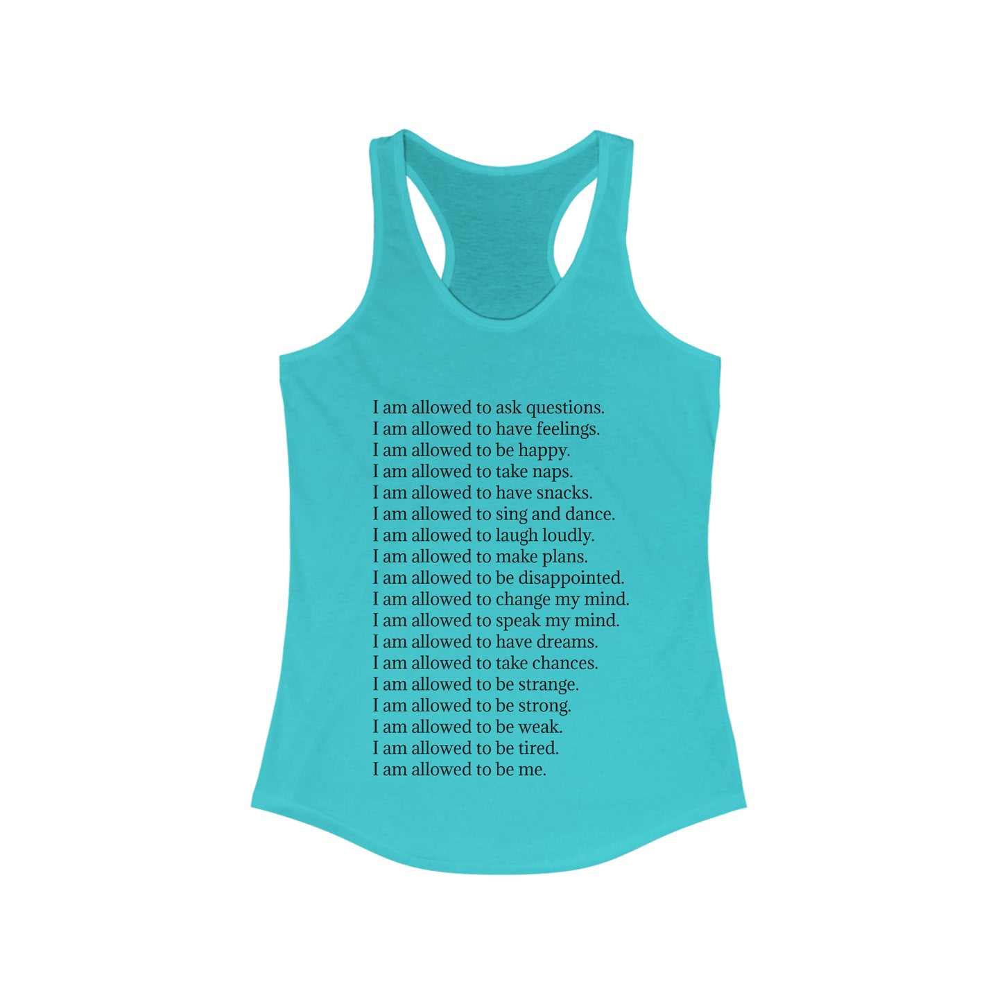 I Am Allowed (just text) - Women's Ideal Racerback Tank