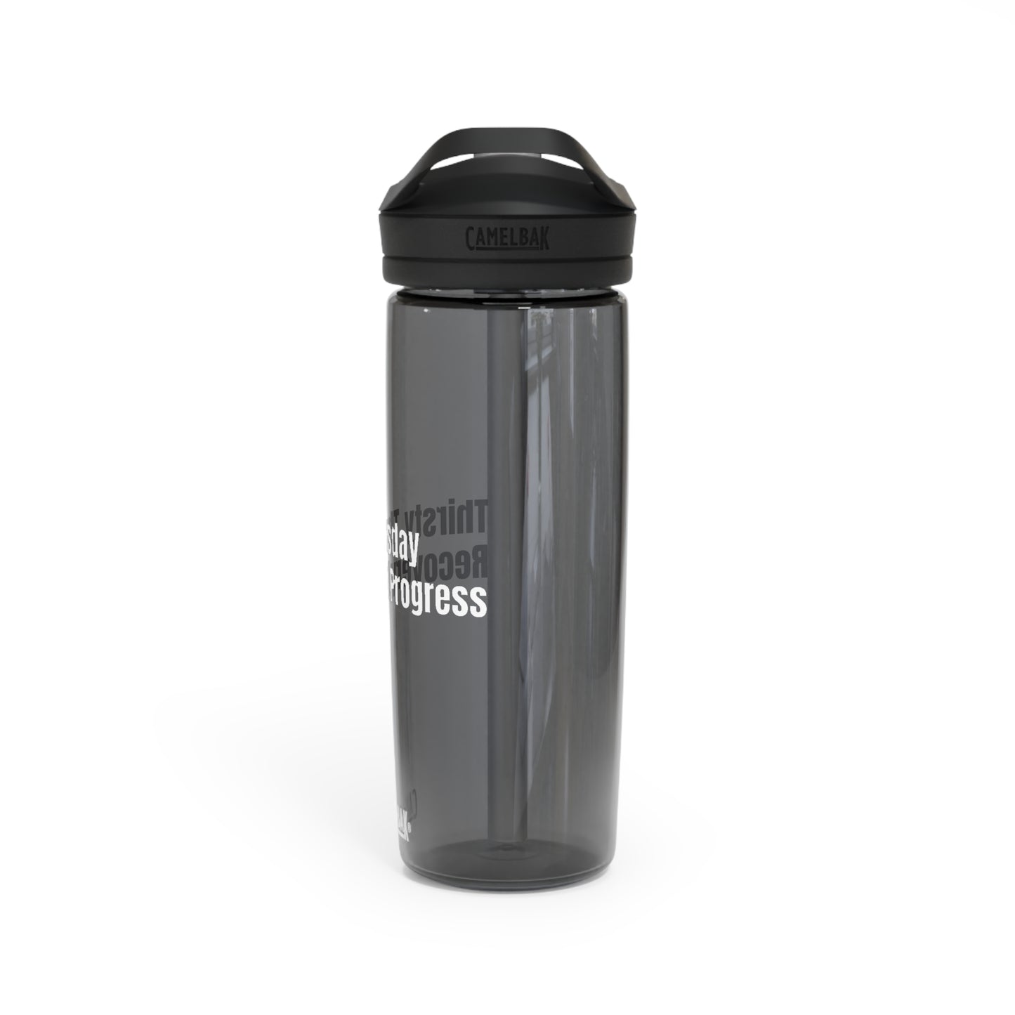 Thirsty Thursday Recovery In Progress - CamelBak Eddy®  Water Bottle, 20oz\25oz