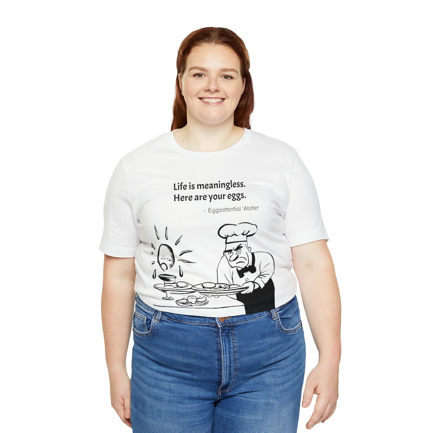 Existential Waiter, Here's Your Eggs - Unisex Jersey Short Sleeve Tee