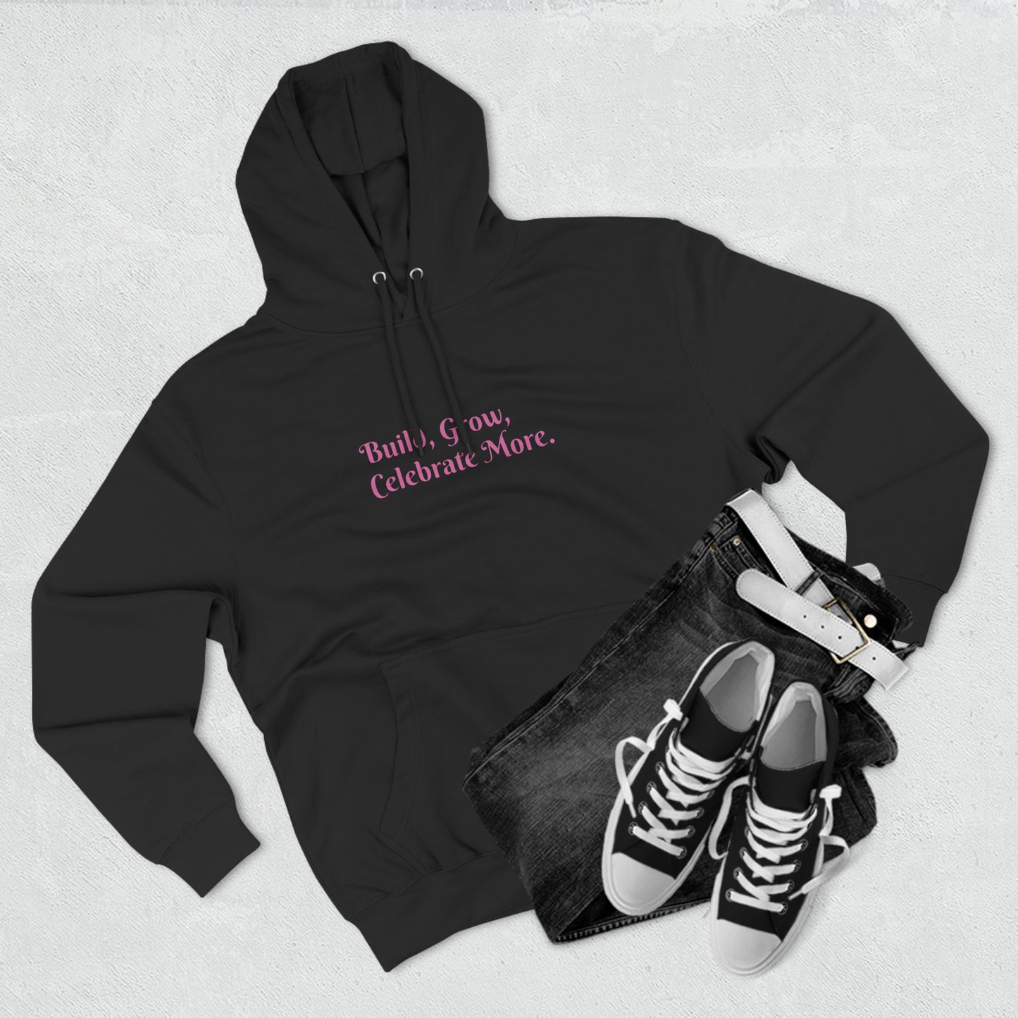 Build, Grow,  Celebrate More - Three-Panel Fleece Hoodie