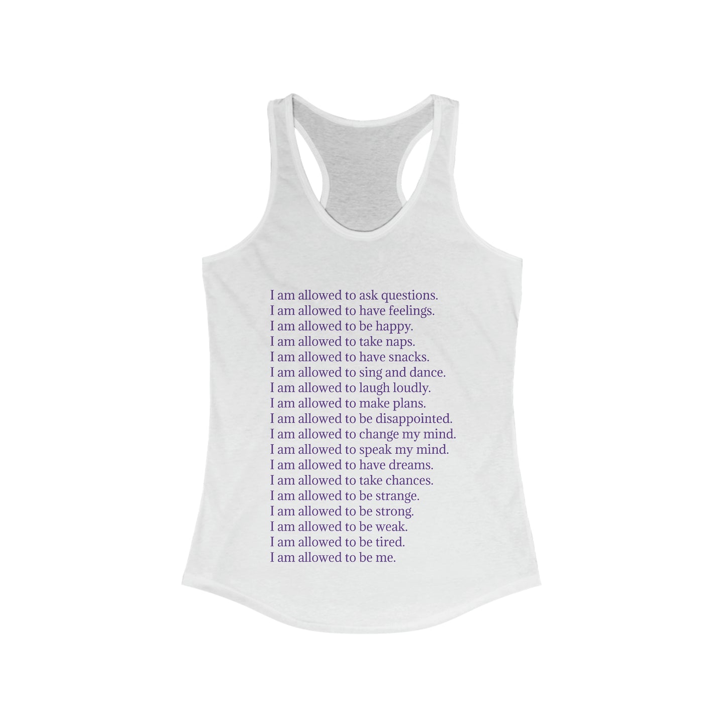 I Am Allowed (just text) - Women's Ideal Racerback Tank