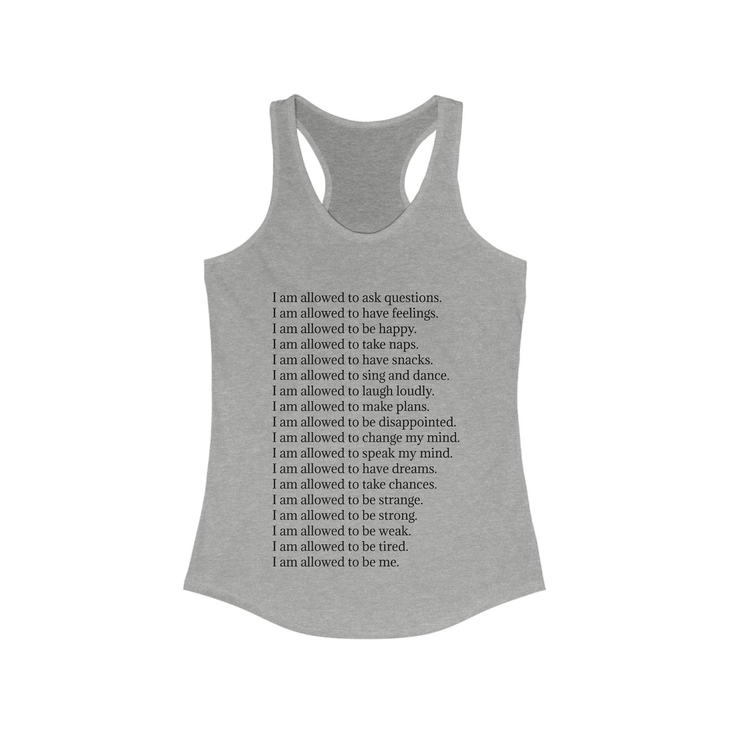 I Am Allowed (just text) - Women's Ideal Racerback Tank