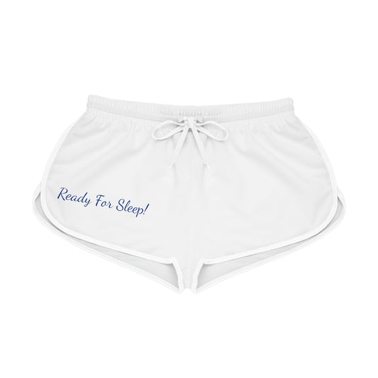 Ready For Sleep! - Women's Relaxed Shorts (AOP)