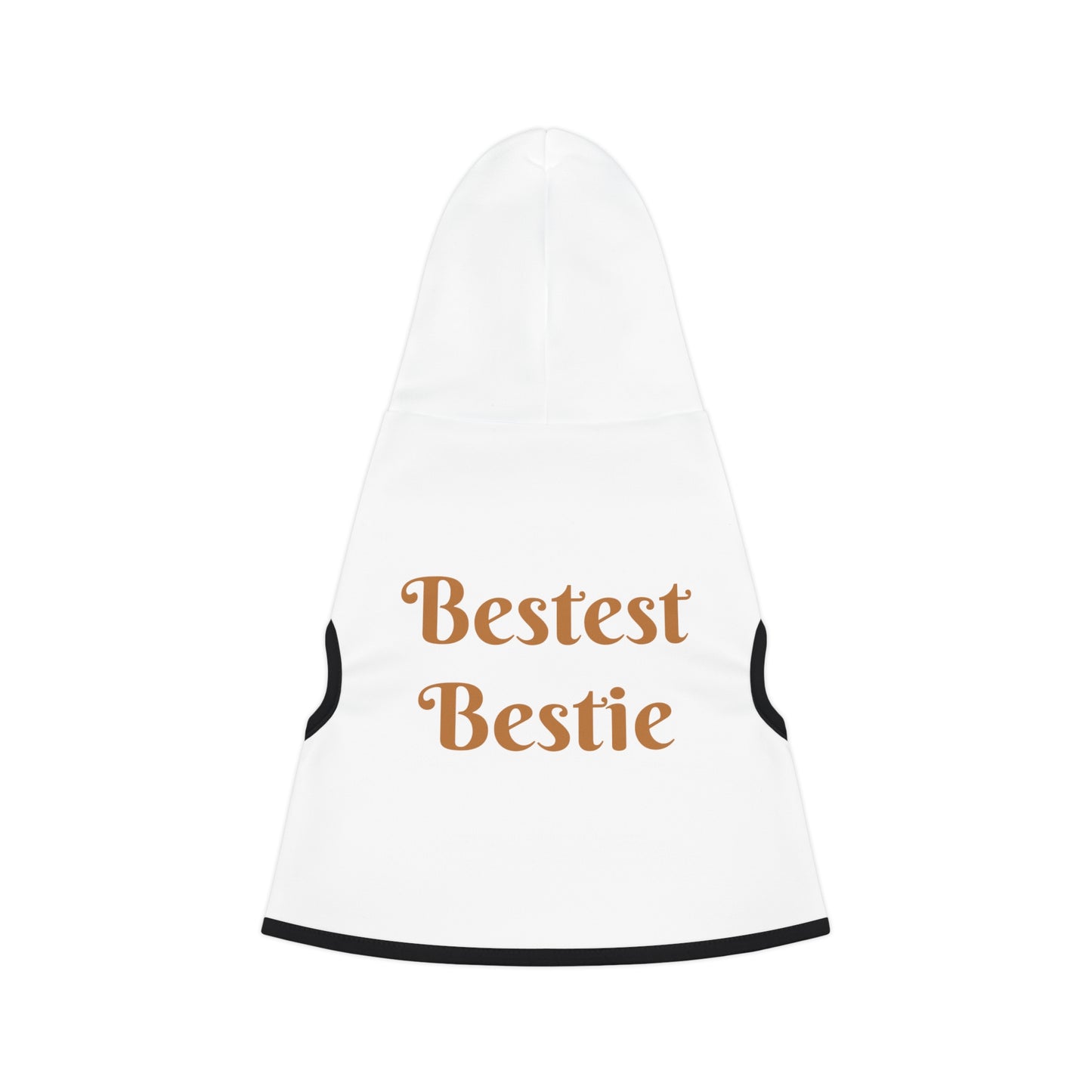 Bestest Bestie Pet Hoodie